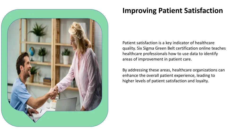 improving patient satisfaction