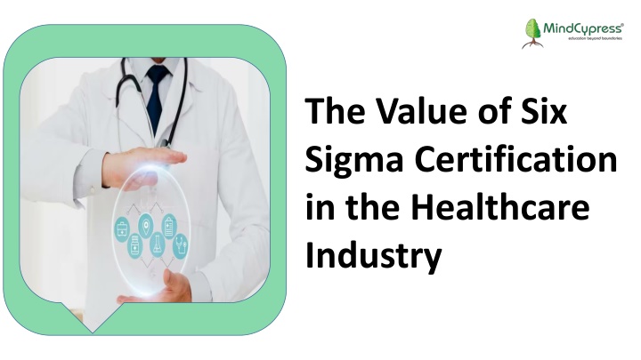 the value of six sigma certification