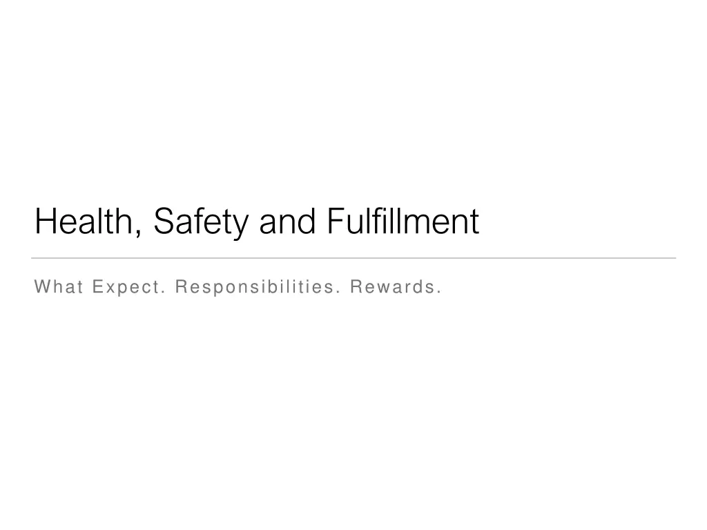 health safety and fulfillment