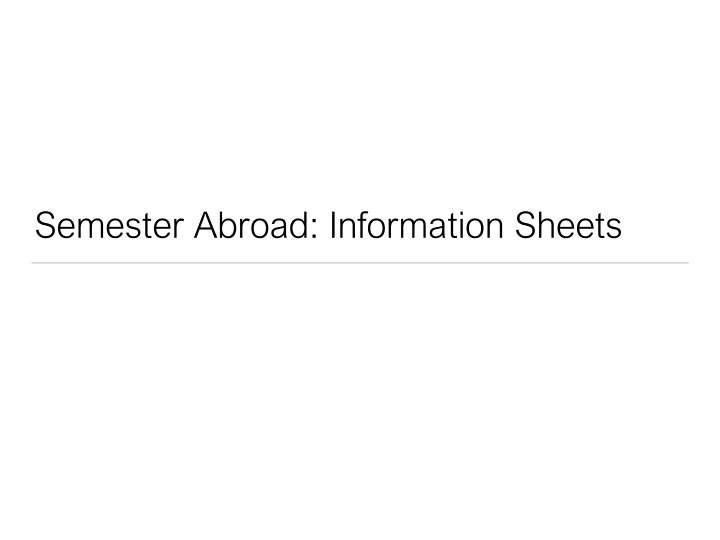 semester abroad information sheets