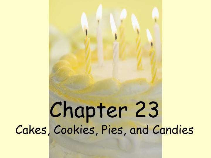 chapter 23 cakes cookies pies and candies