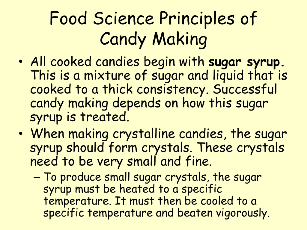 food science principles of candy making