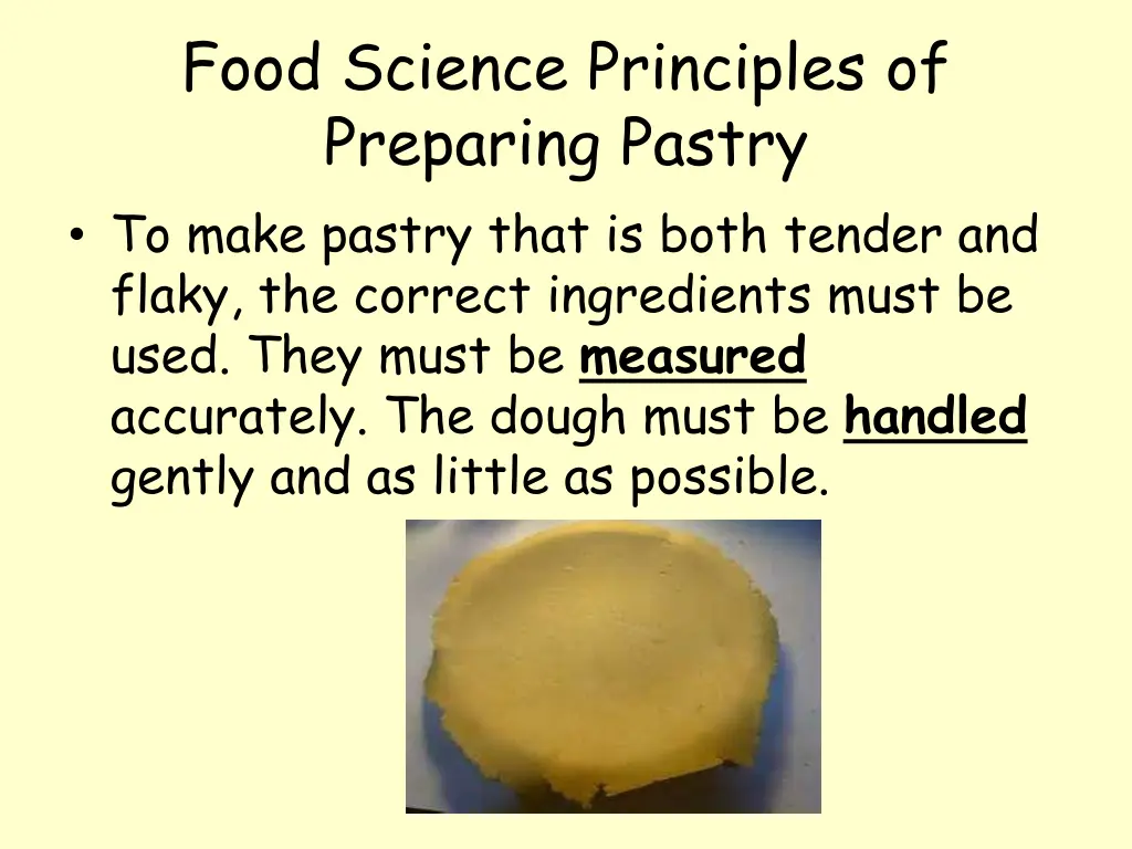 food science principles of preparing pastry