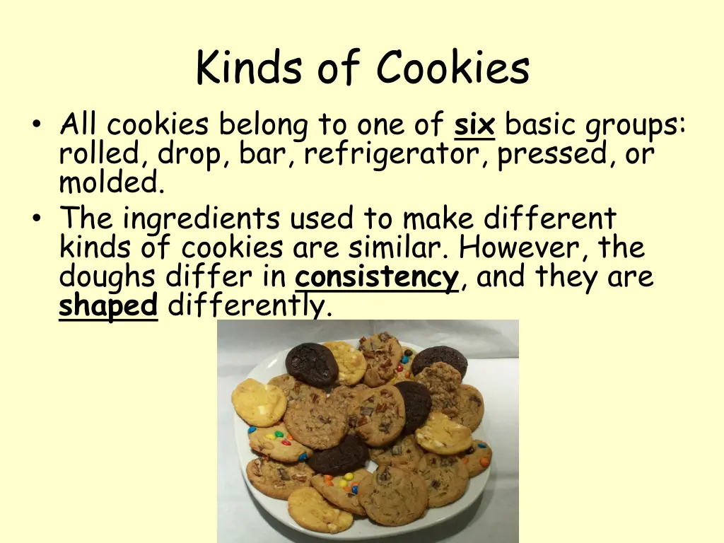 kinds of cookies all cookies belong