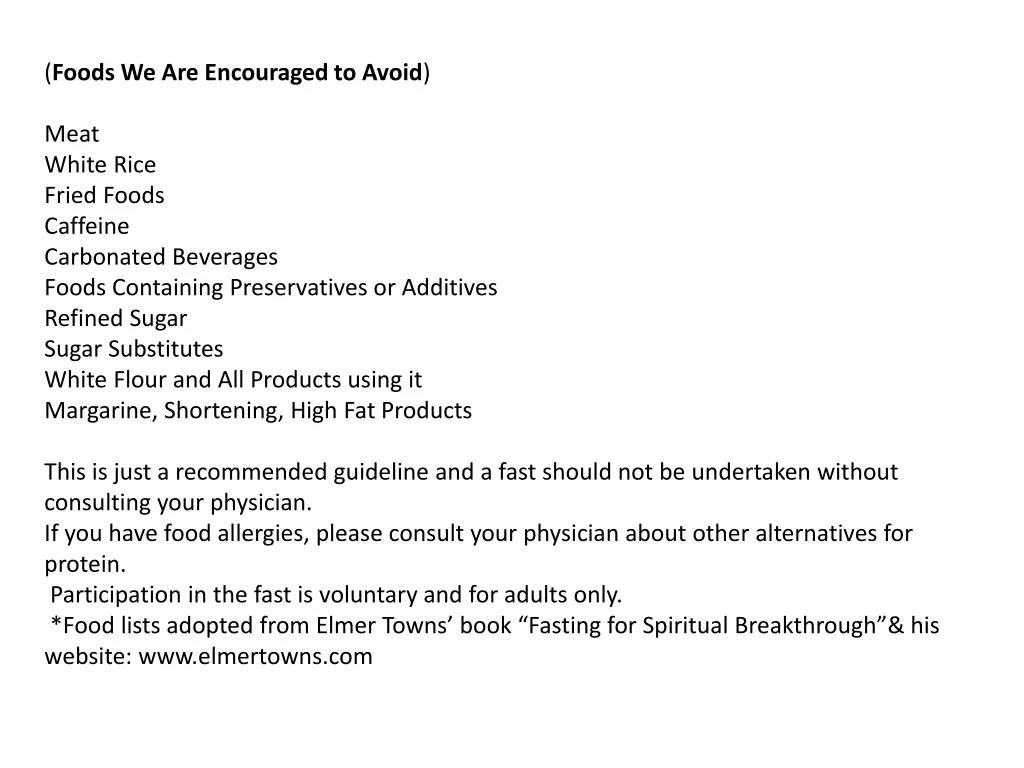 foods we are encouraged to avoid