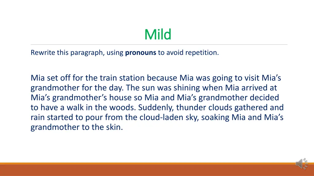 mild mild