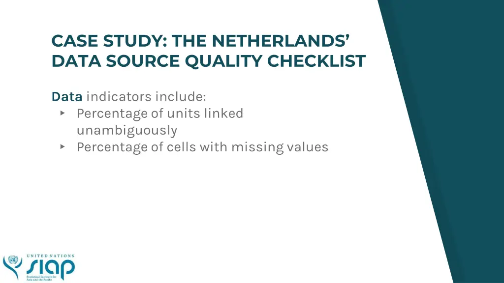 case study the netherlands data source quality 3