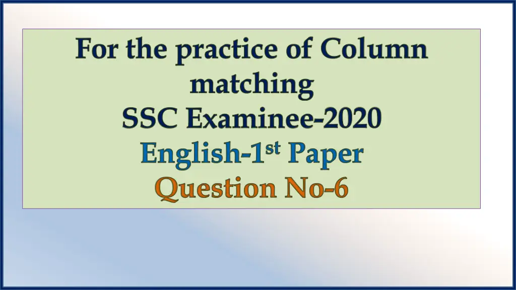 for the practice of column matching ssc examinee