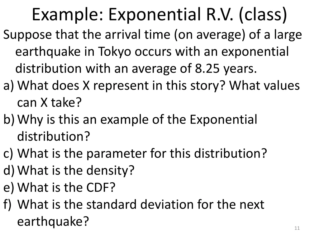 example exponential r v class suppose that