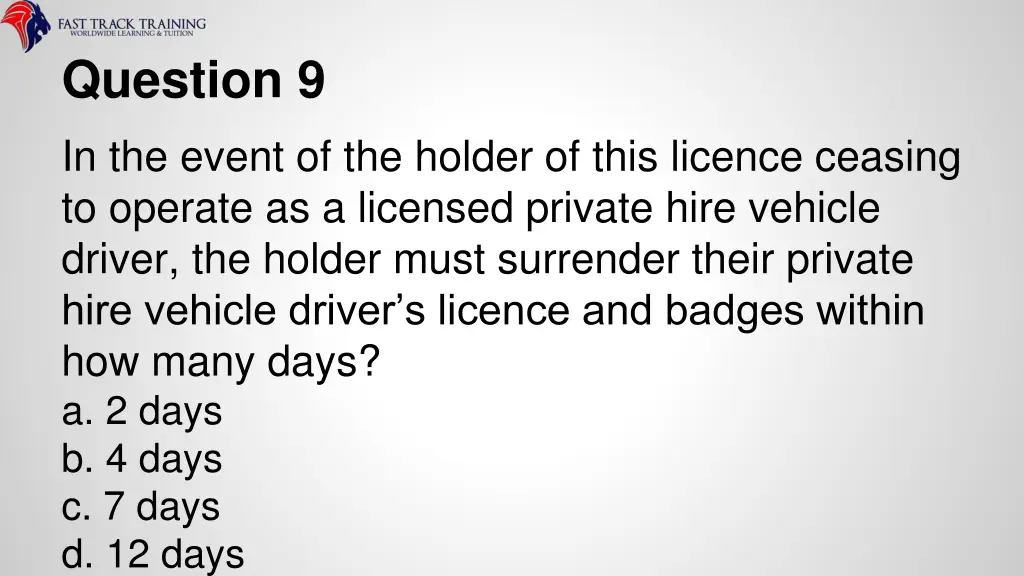 question 9 in the event of the holder of this