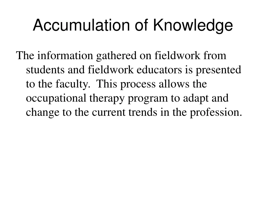 accumulation of knowledge