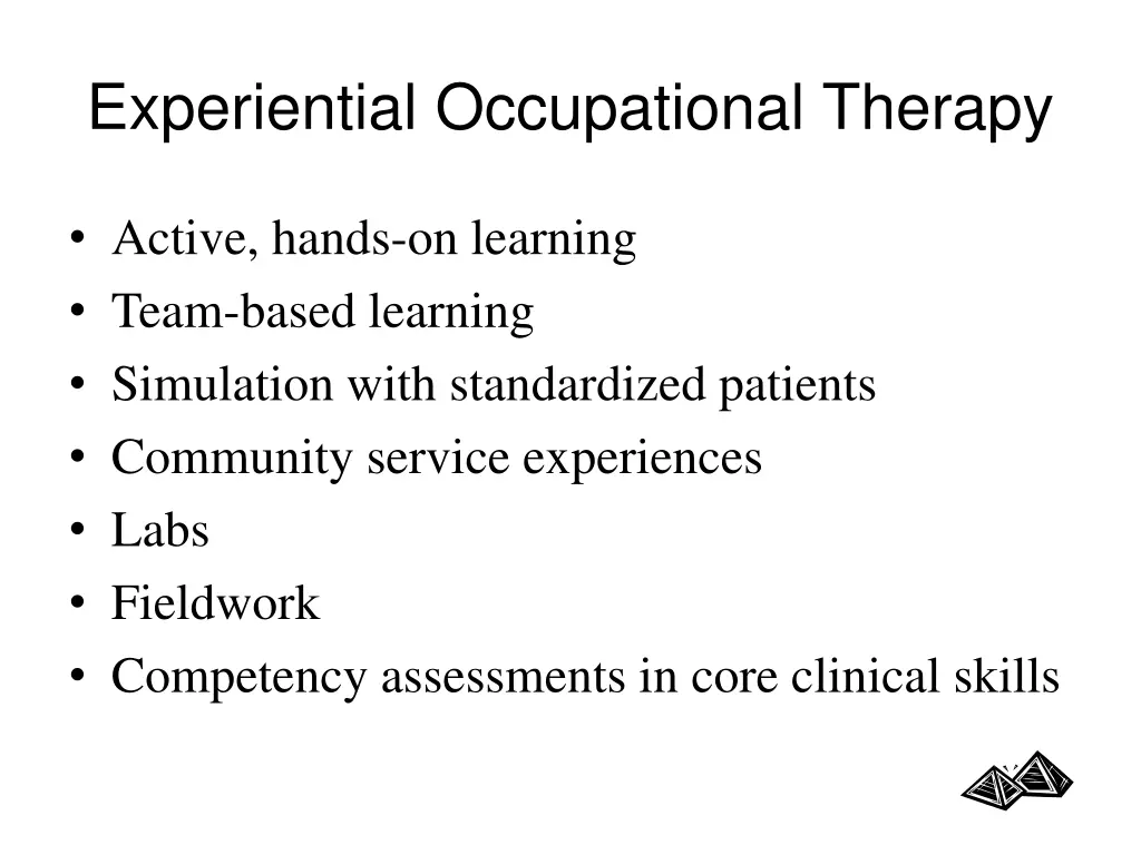 experiential occupational therapy