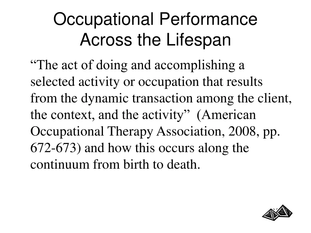 occupational performance across the lifespan