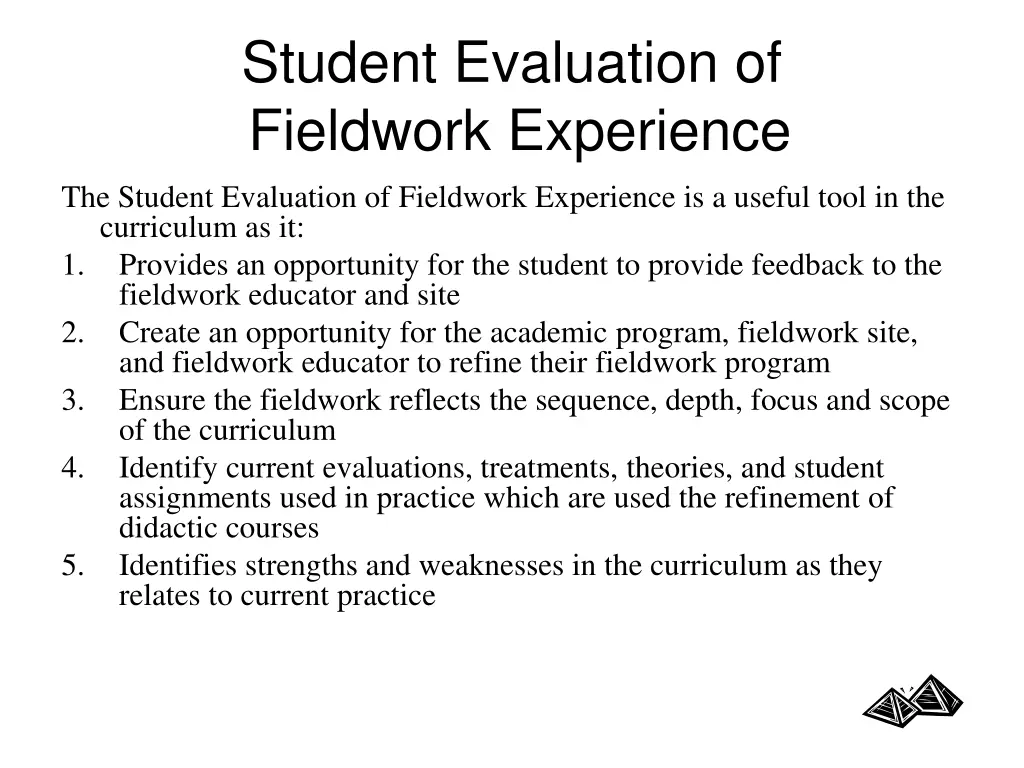 student evaluation of fieldwork experience