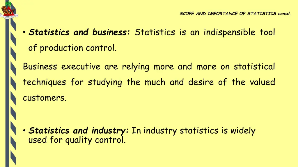 scope and importance of statistics contd