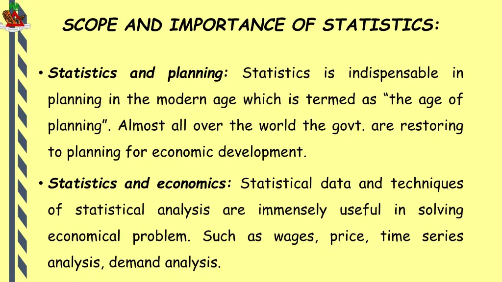 scope and importance of statistics