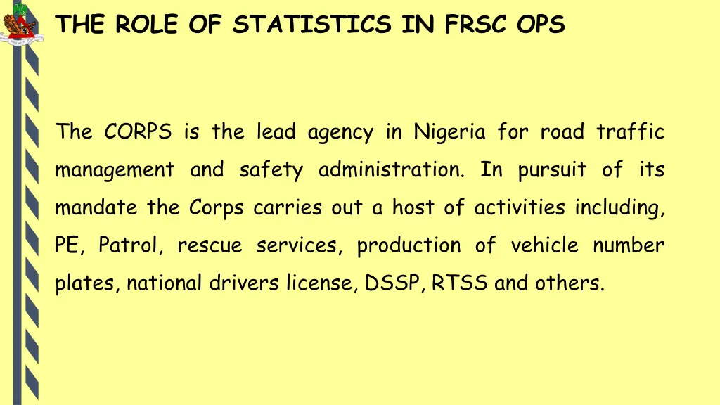 the role of statistics in frsc ops