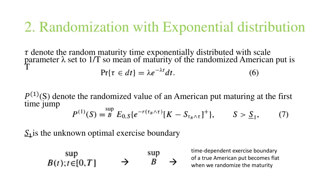 2 randomization with exponential distribution