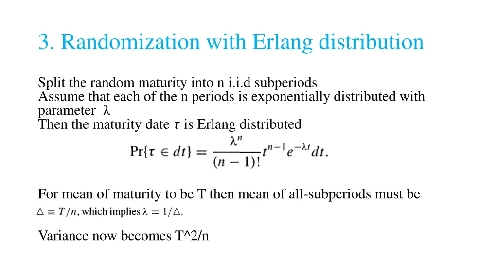 3 randomization with erlang distribution