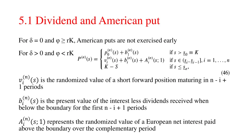 5 1 dividend and american put 1