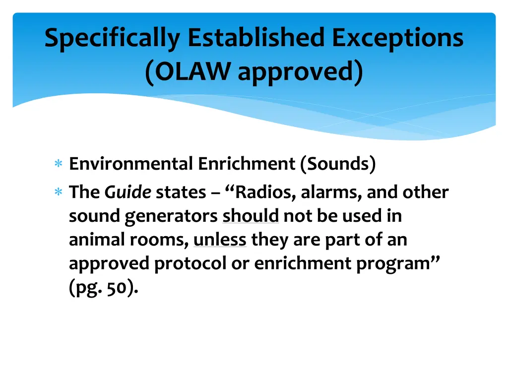 specifically established exceptions olaw approved 1