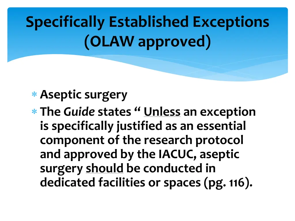 specifically established exceptions olaw approved 3