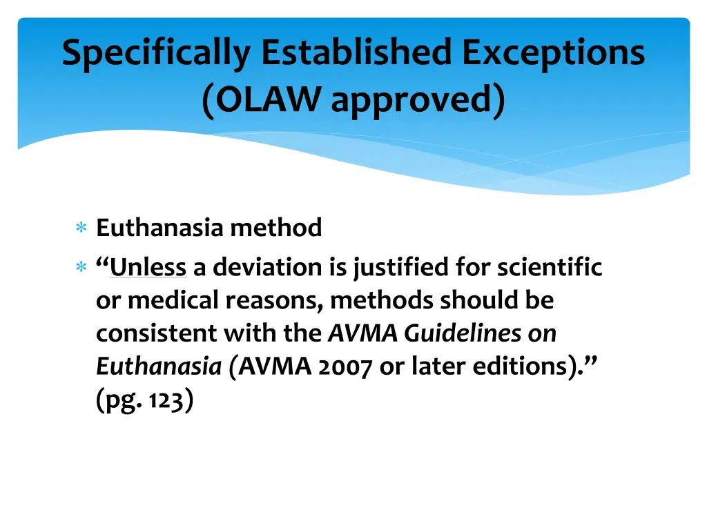 specifically established exceptions olaw approved 4