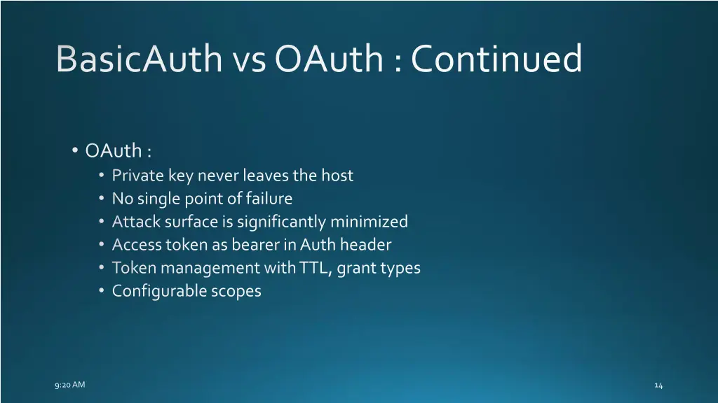 basicauthvs oauth continued