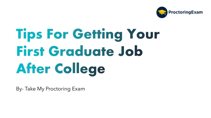 tips for getting your first graduate job after