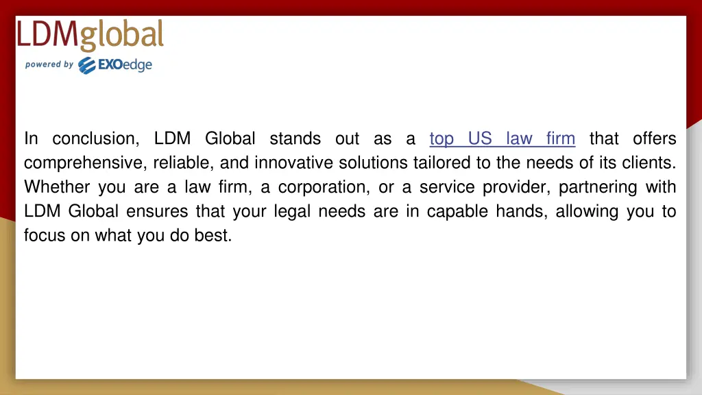 in conclusion ldm global stands