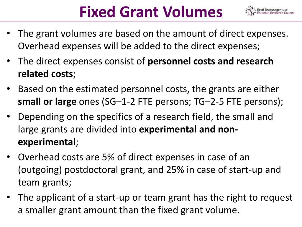 fixed grant volumes