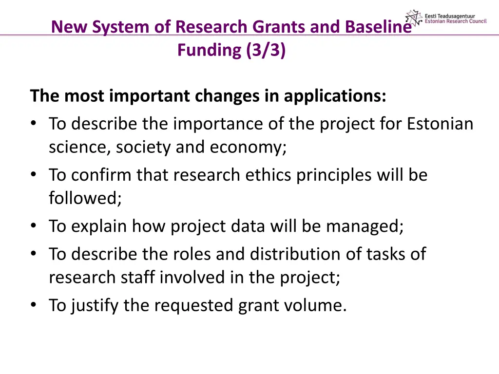 new system of research grants and baseline 2