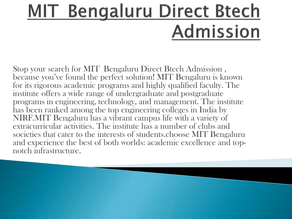 stop your search for mit bengaluru direct btech