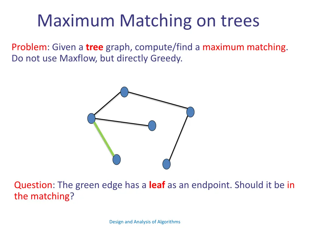 maximum matching on trees