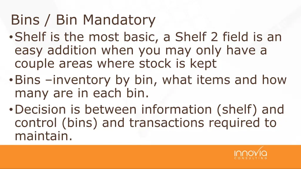 bins bin mandatory