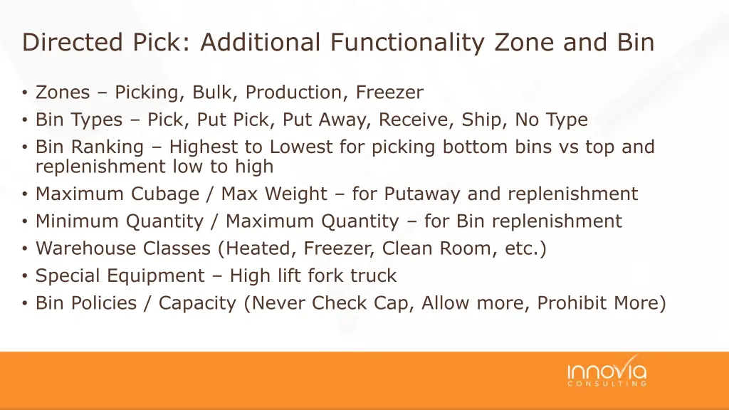 directed pick additional functionality zone