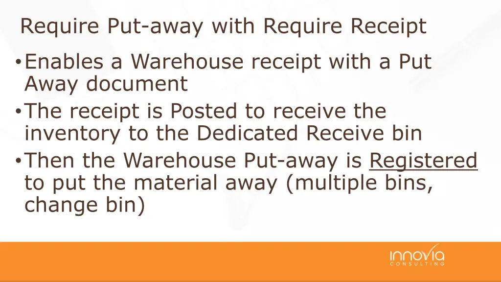 require put away with require receipt