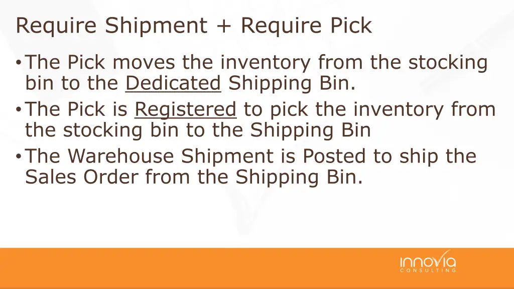 require shipment require pick 1