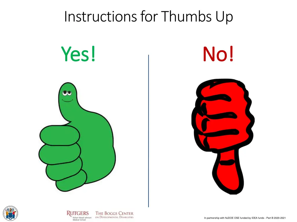 instructions for thumbs up