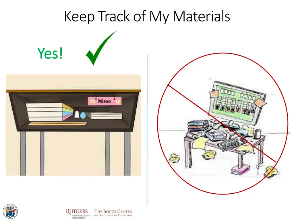 keep track of my materials