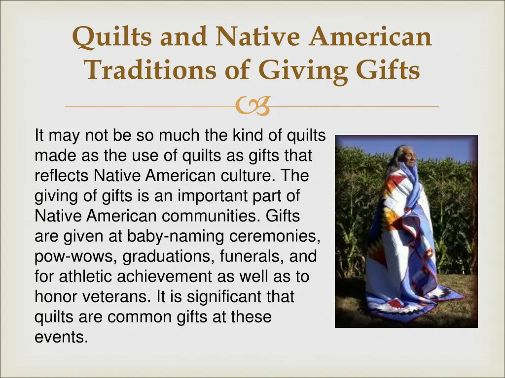 quilts and native american traditions of giving