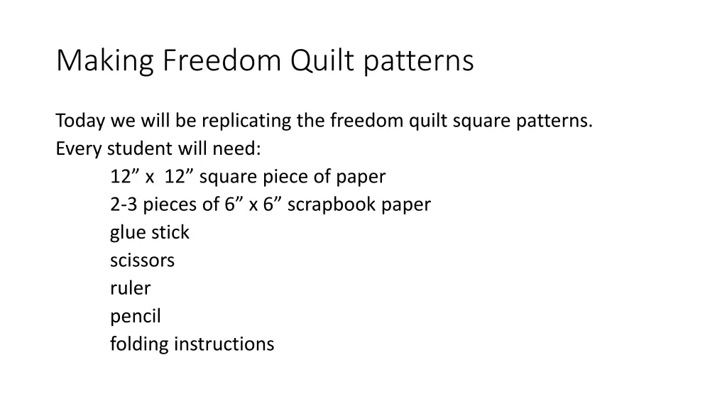 making freedom quilt patterns