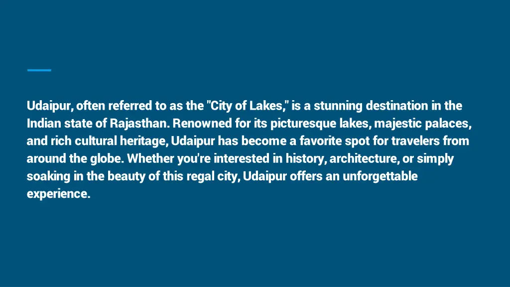 udaipur often referred to as the city of lakes