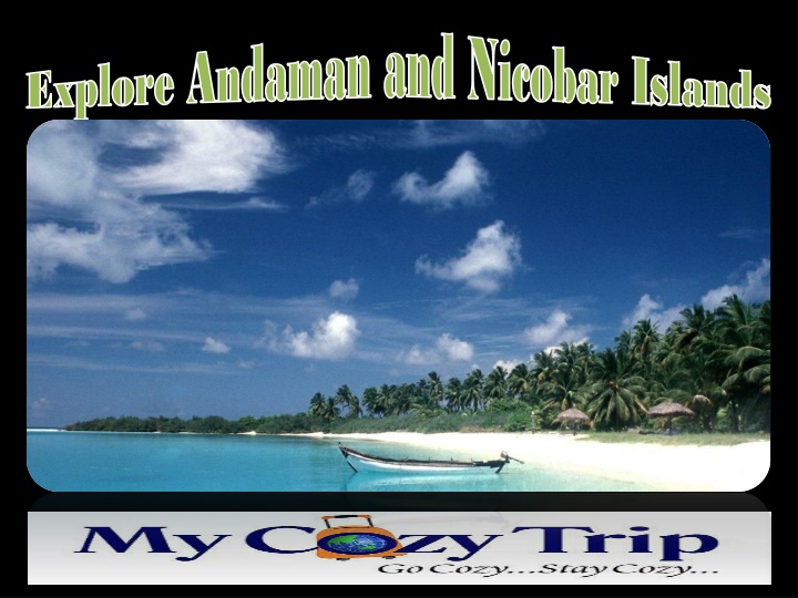 explore andaman and nicobar islands explore