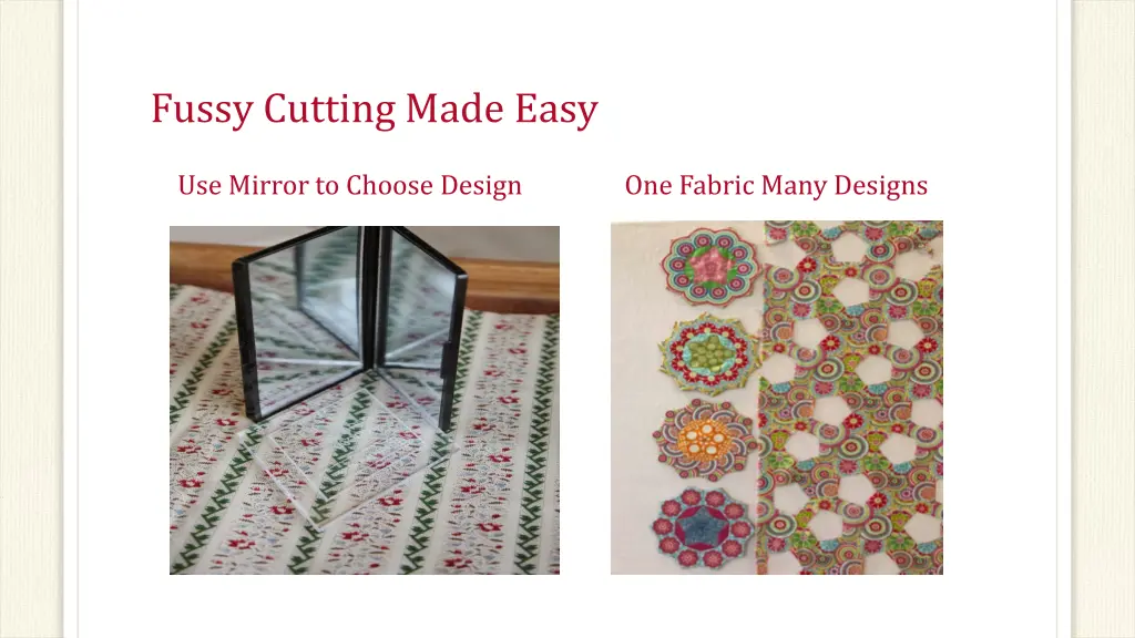 fussy cutting made easy