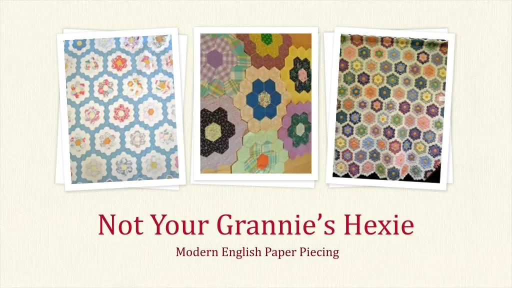 not your grannie s hexie modern english paper