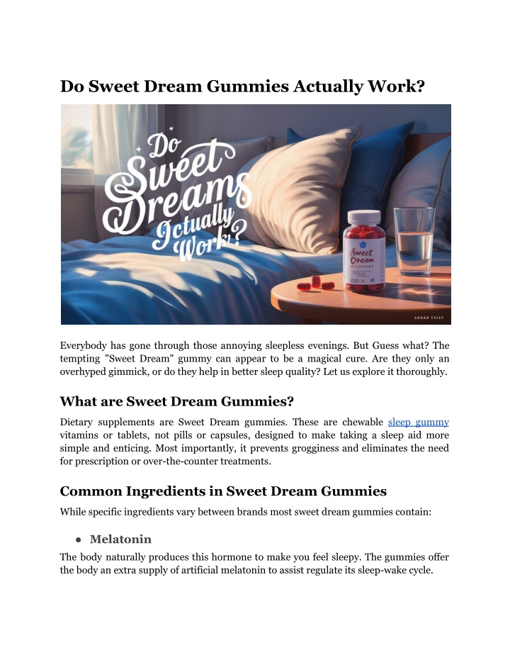 do sweet dream gummies actually work