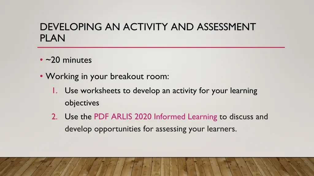 developing an activity and assessment plan