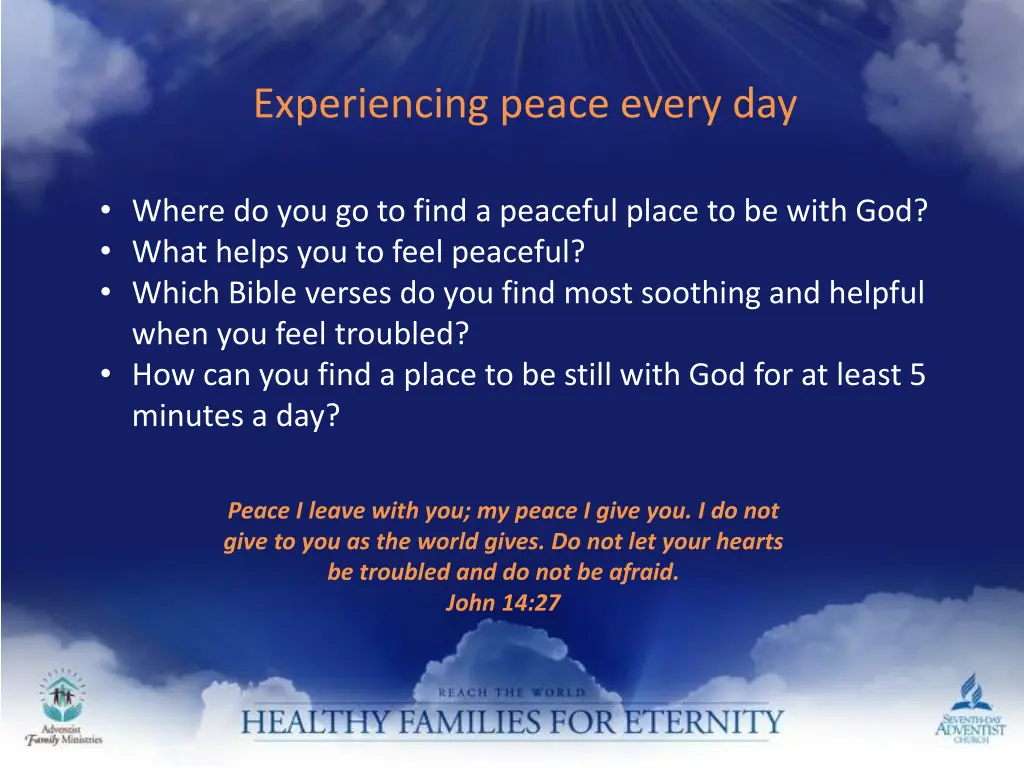 experiencing peace every day