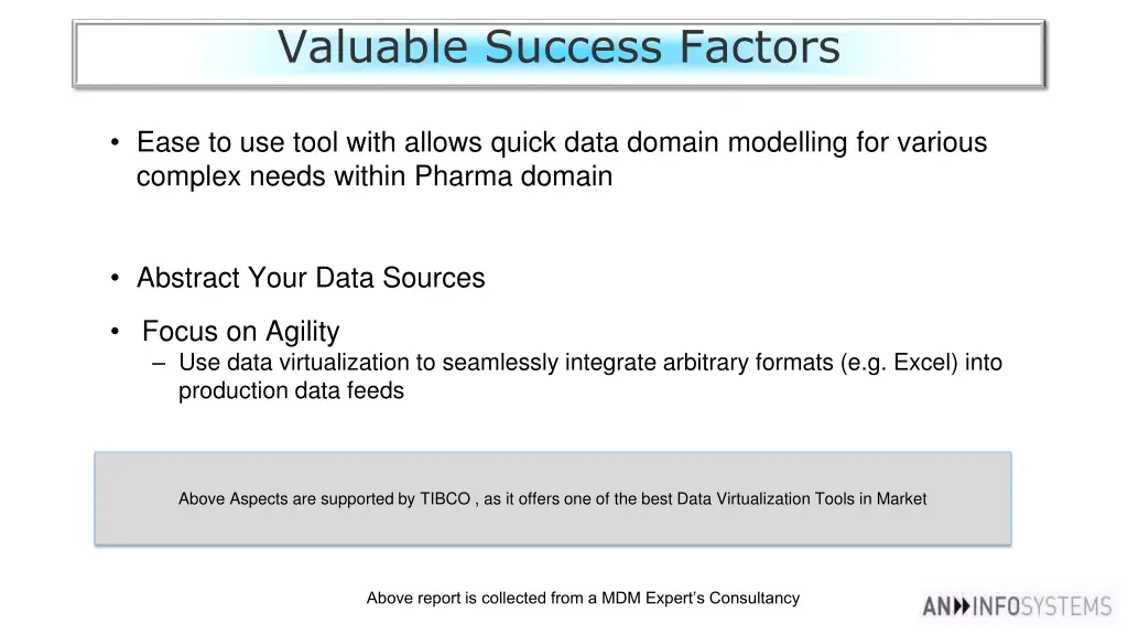 valuable success factors